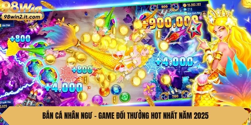 Bắn cá Nhân Ngư