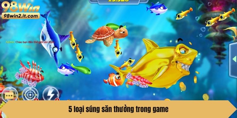 5 loại súng săn thưởng trong game