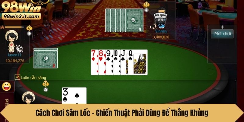 Cách chơi Sâm lốc