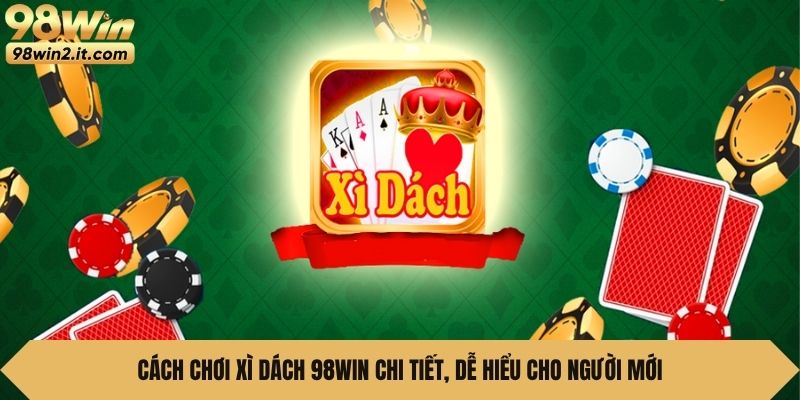 Cách chơi xì dách