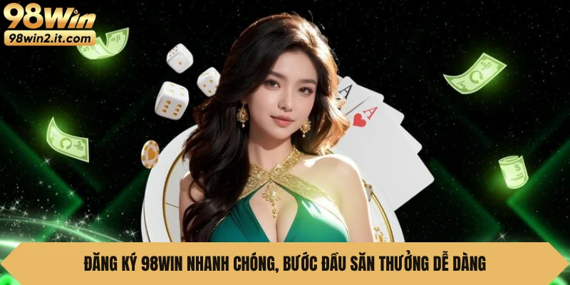 Đăng ký 98WIN